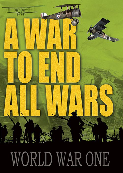 A War To End All Wars