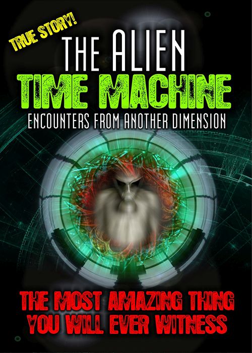 The Alien Time Machine