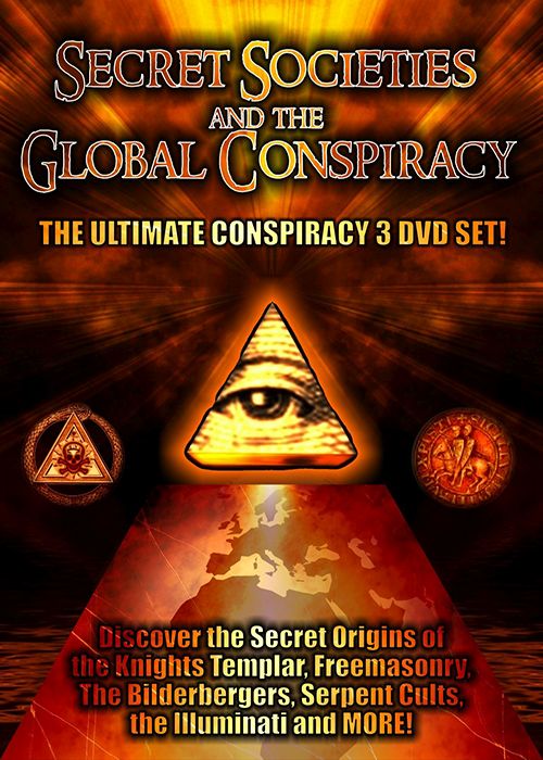 Secret Societies And The Global Conspiracy