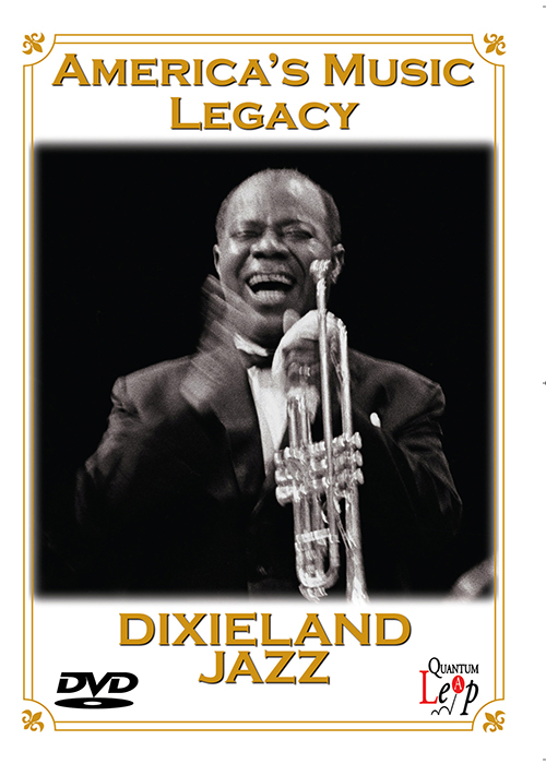 America's Music Legacy - Dixieland Jazz