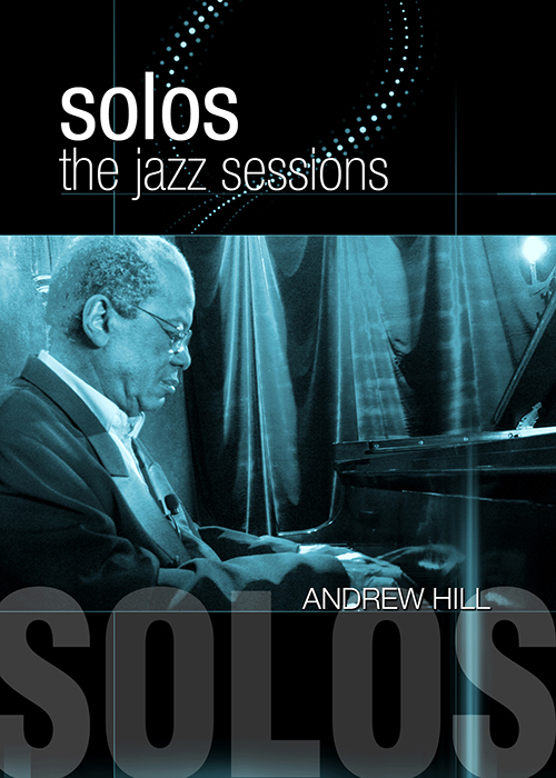Solos - The Jazz Sessions - Andrew Hill