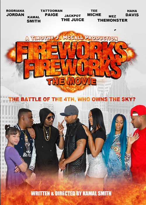 Fireworks Fireworks: The Movie